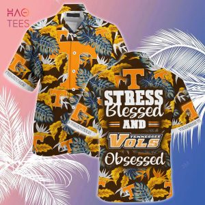 [LIMITED] Tennessee Volunteers  Summer Hawaiian Shirt And Shorts, Stress Blessed Obsessed For Fans