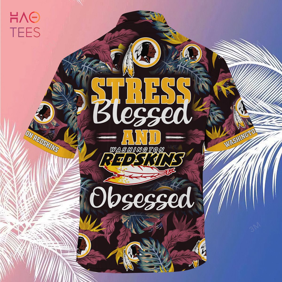 [LIMITED] Washington Redskins NFL-Summer Hawaiian Shirt And Shorts, Stress Blessed Obsessed For Fans