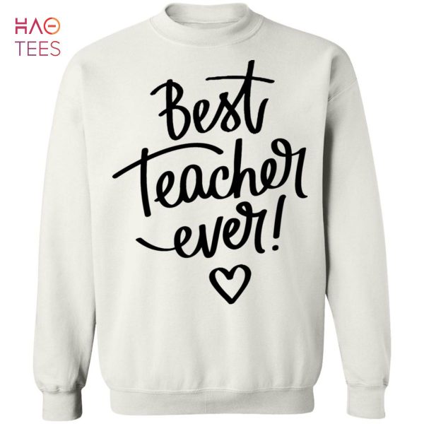 BEST Best Teacher Ever Sweater