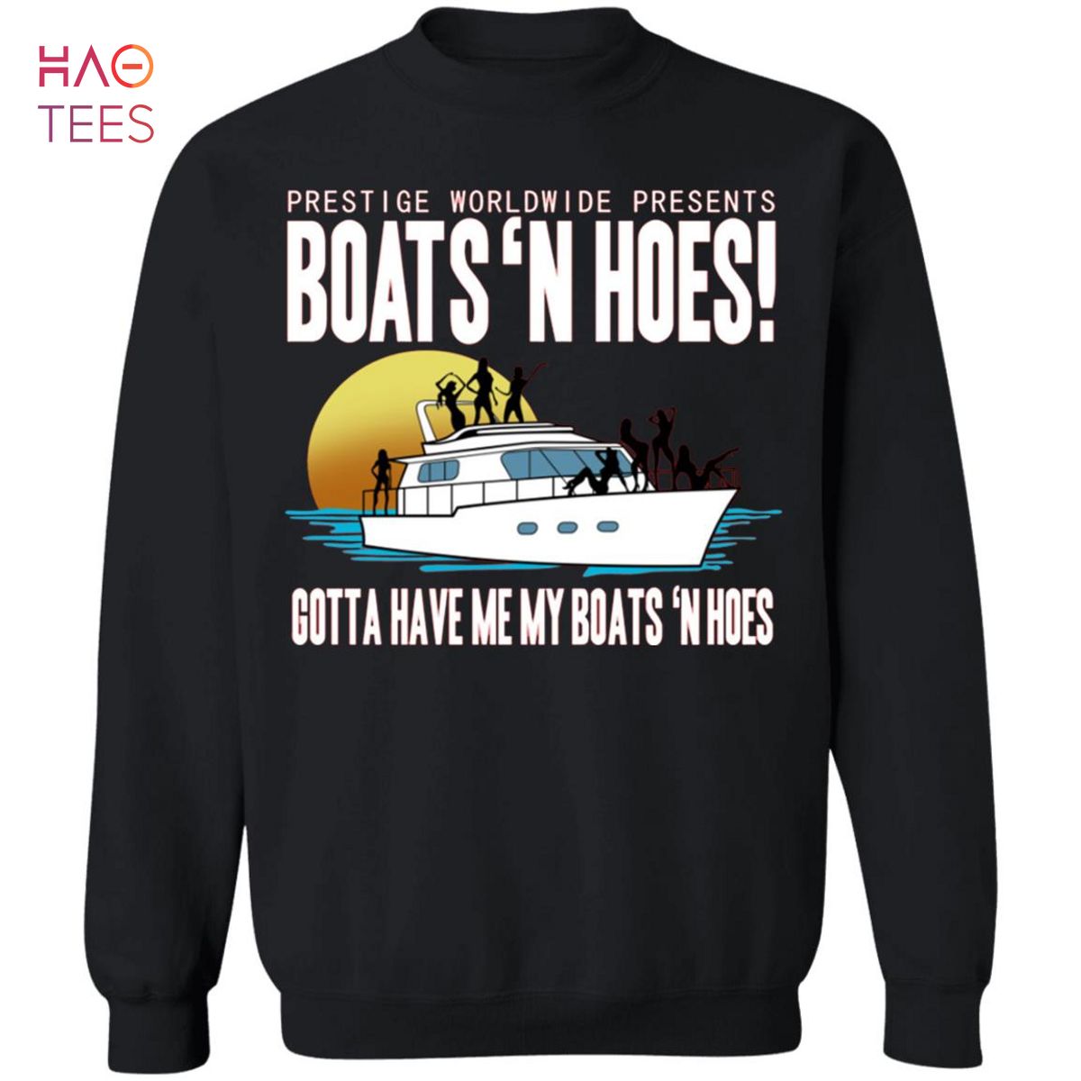 HOT Boats And Hoes Sweater Step Brothers HOT Boats And Hoes Sweater Step Brothers