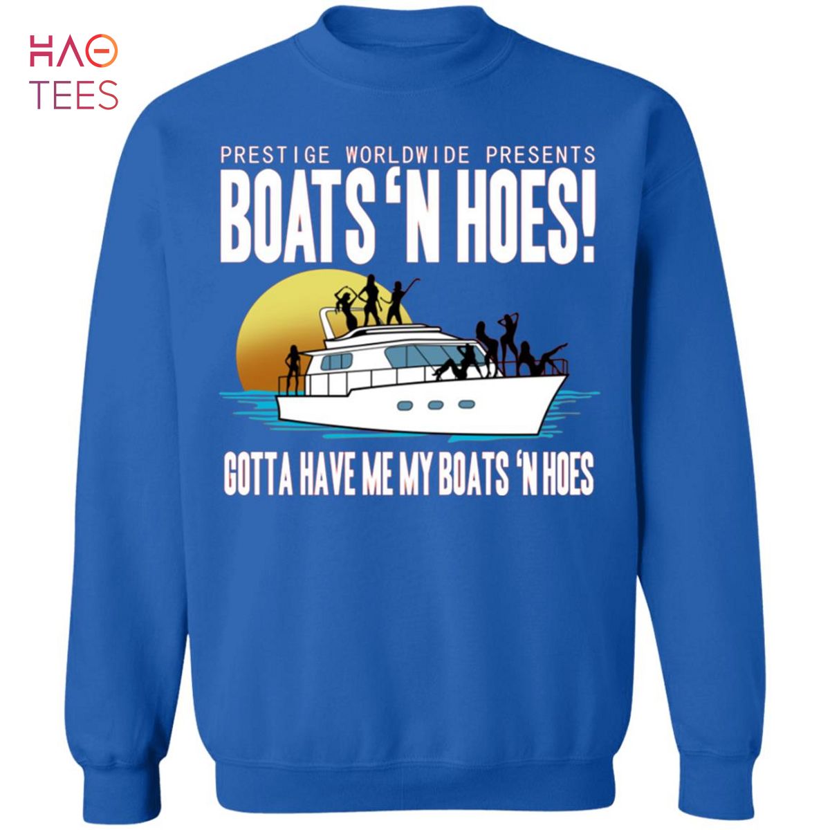 HOT Boats And Hoes Sweater Step Brothers HOT Boats And Hoes Sweater Step Brothers