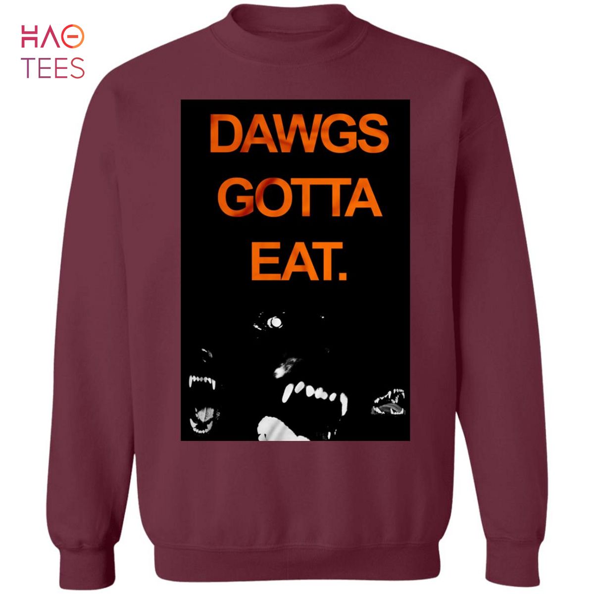 HOT Dawgs Gotta Eat Sweater HOT Dawgs Gotta Eat Sweater