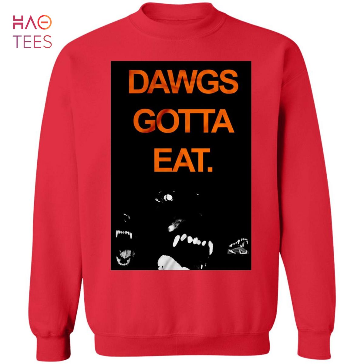HOT Dawgs Gotta Eat Sweater HOT Dawgs Gotta Eat Sweater