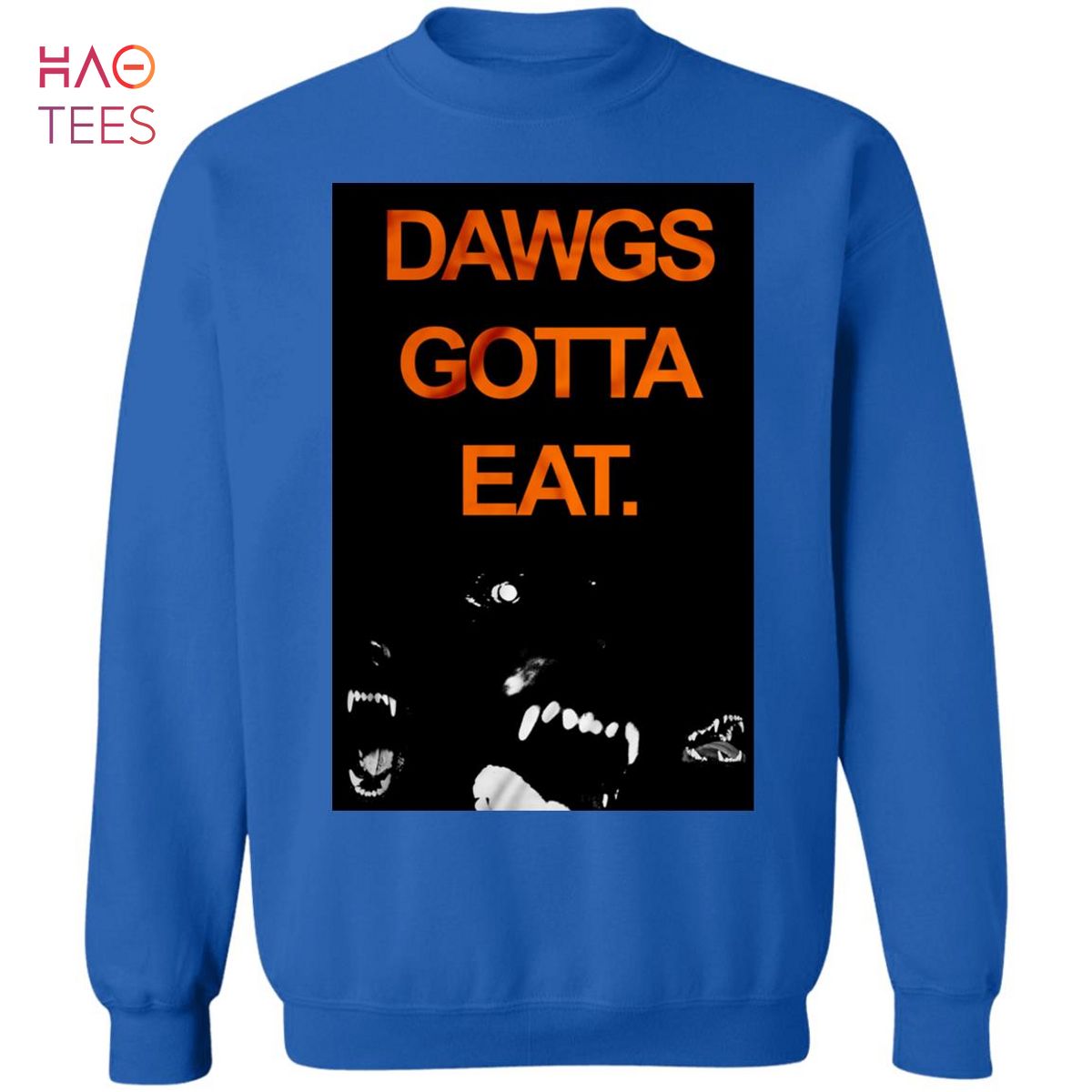HOT Dawgs Gotta Eat Sweater HOT Dawgs Gotta Eat Sweater