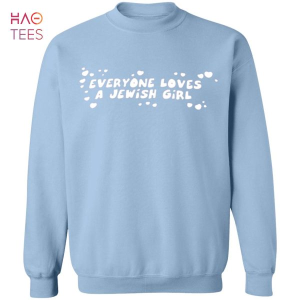 HOT Everyone Loves A Jewish Girl Sweater