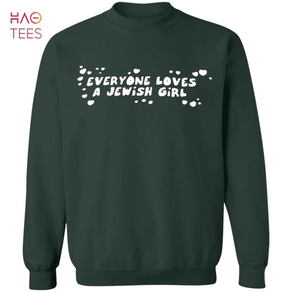 HOT Everyone Loves A Jewish Girl Sweater