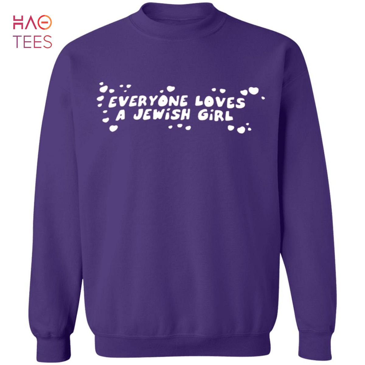 HOT Everyone Loves A Jewish Girl Sweater