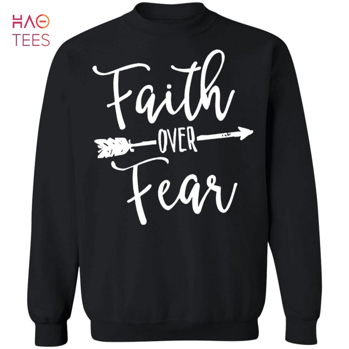 HOT Faith Over Fear Sweater HOT Faith Over Fear Sweater