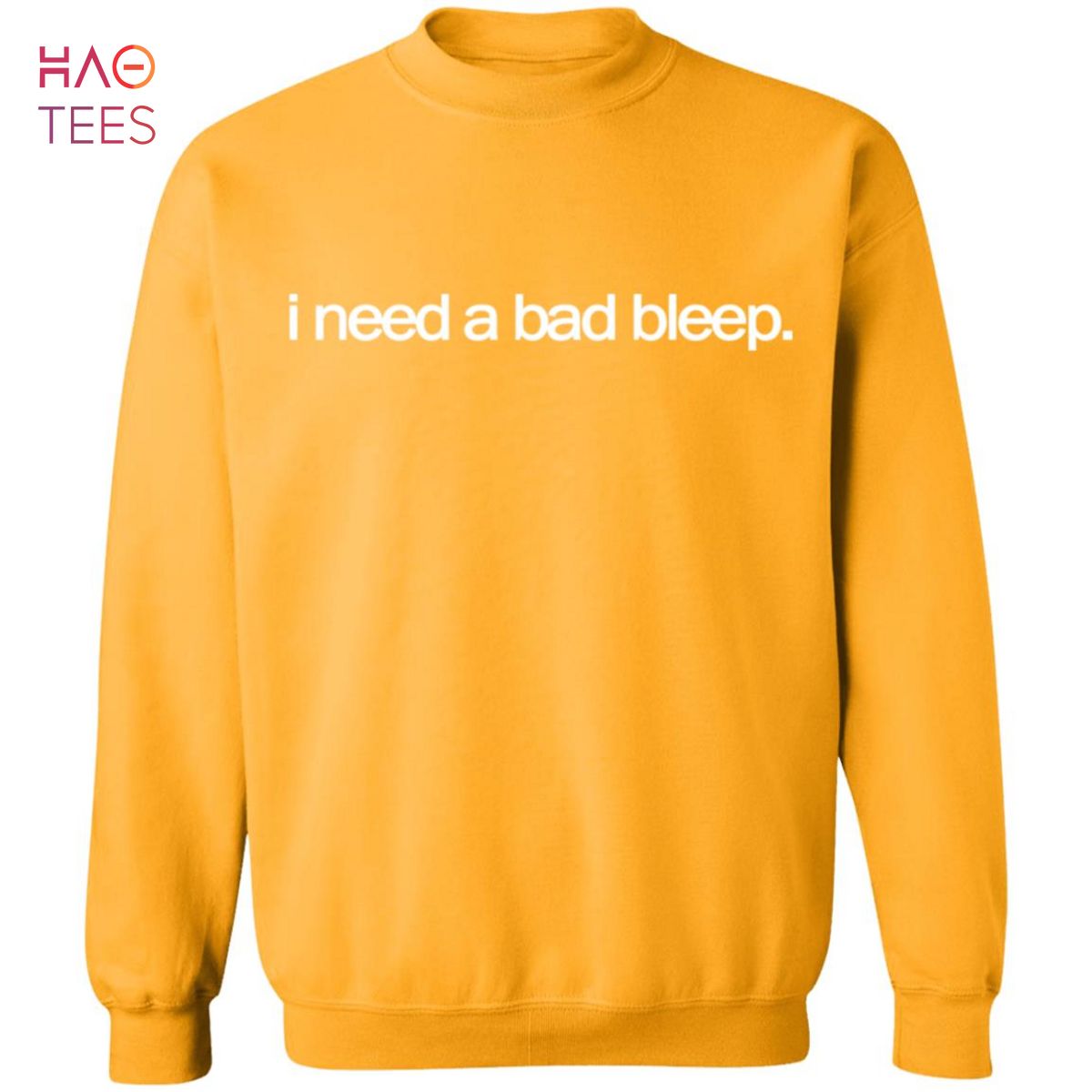 I need a bad best sale bleep sweater