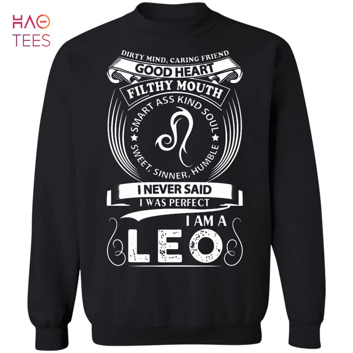 [NEW] I Never Said I Was Perfect I Am A Leo Sweater