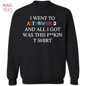 [NEW] I Went To Astroworld And All I Got Was This Sweater