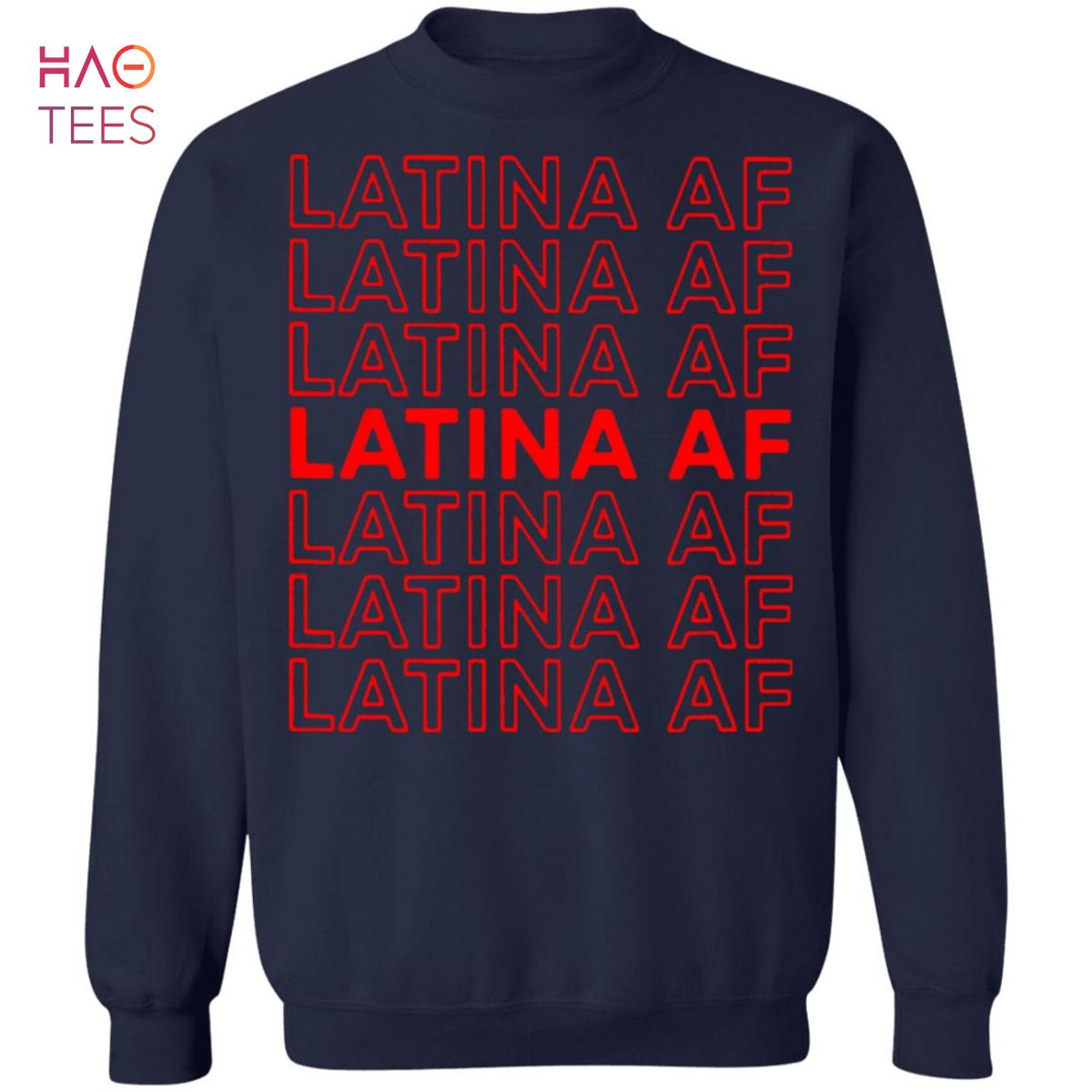 [NEW] Latina AF Sweater