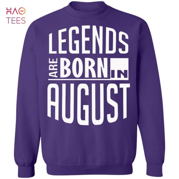[NEW] Legends Are Born In August Leo Birthday Sweater