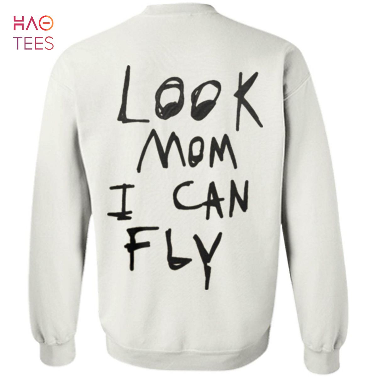 [NEW] Look Mom I Can Fly Sweater