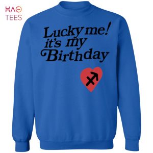 [NEW] Lucky Me Its My Birthday Sweater