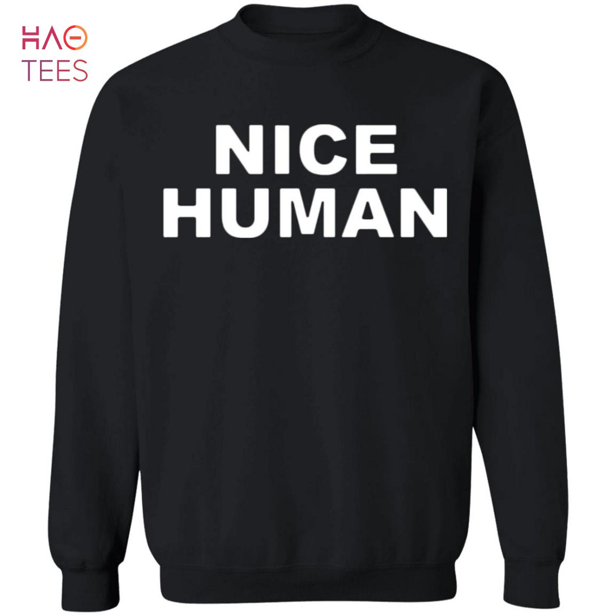 [NEW] Nice Human Sweater