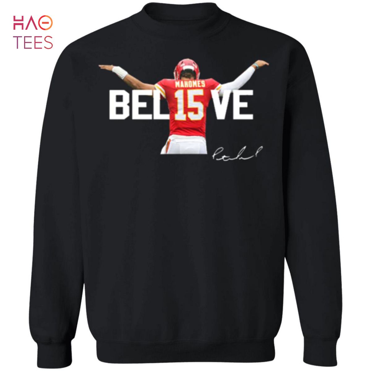 [NEW] Patrick Mahomes Believe Sweater