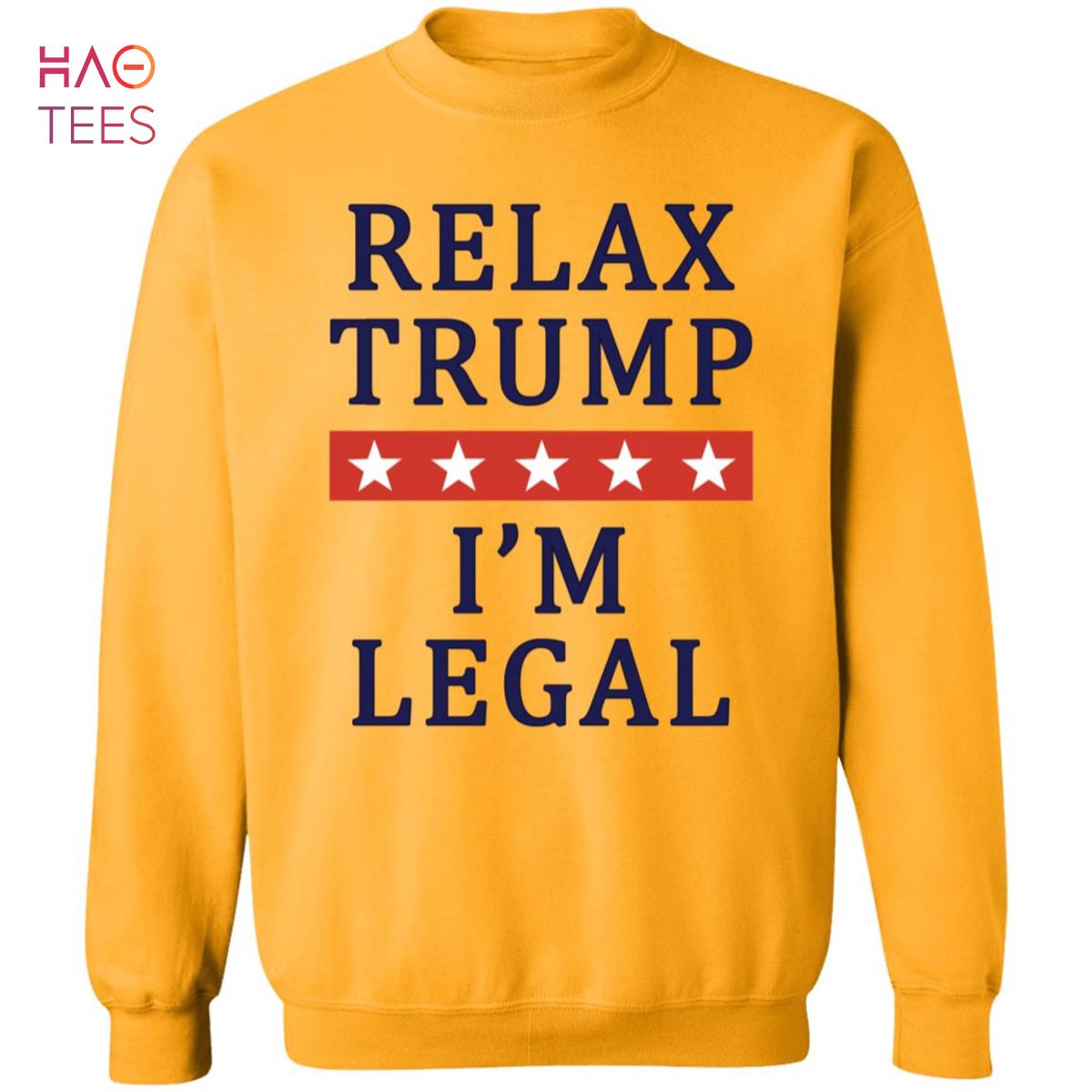 BEST Relax Trump Im Legal Sweater BEST Relax Trump Im Legal Sweater