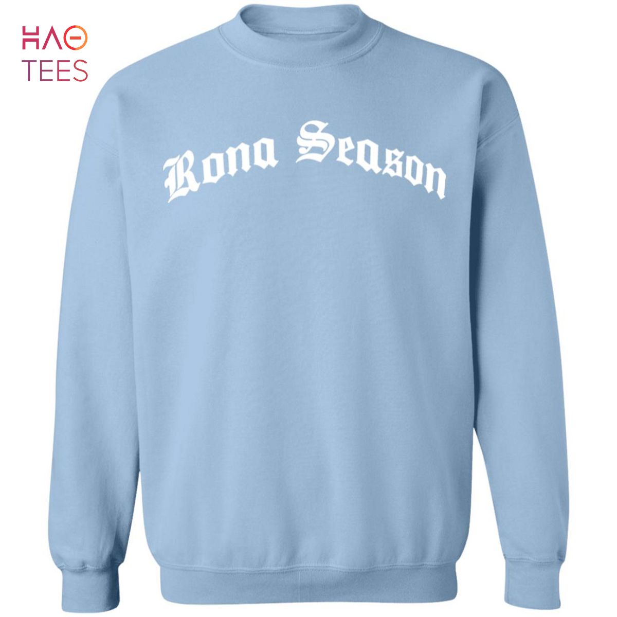BEST Rona Season Sweater BEST Rona Season Sweater