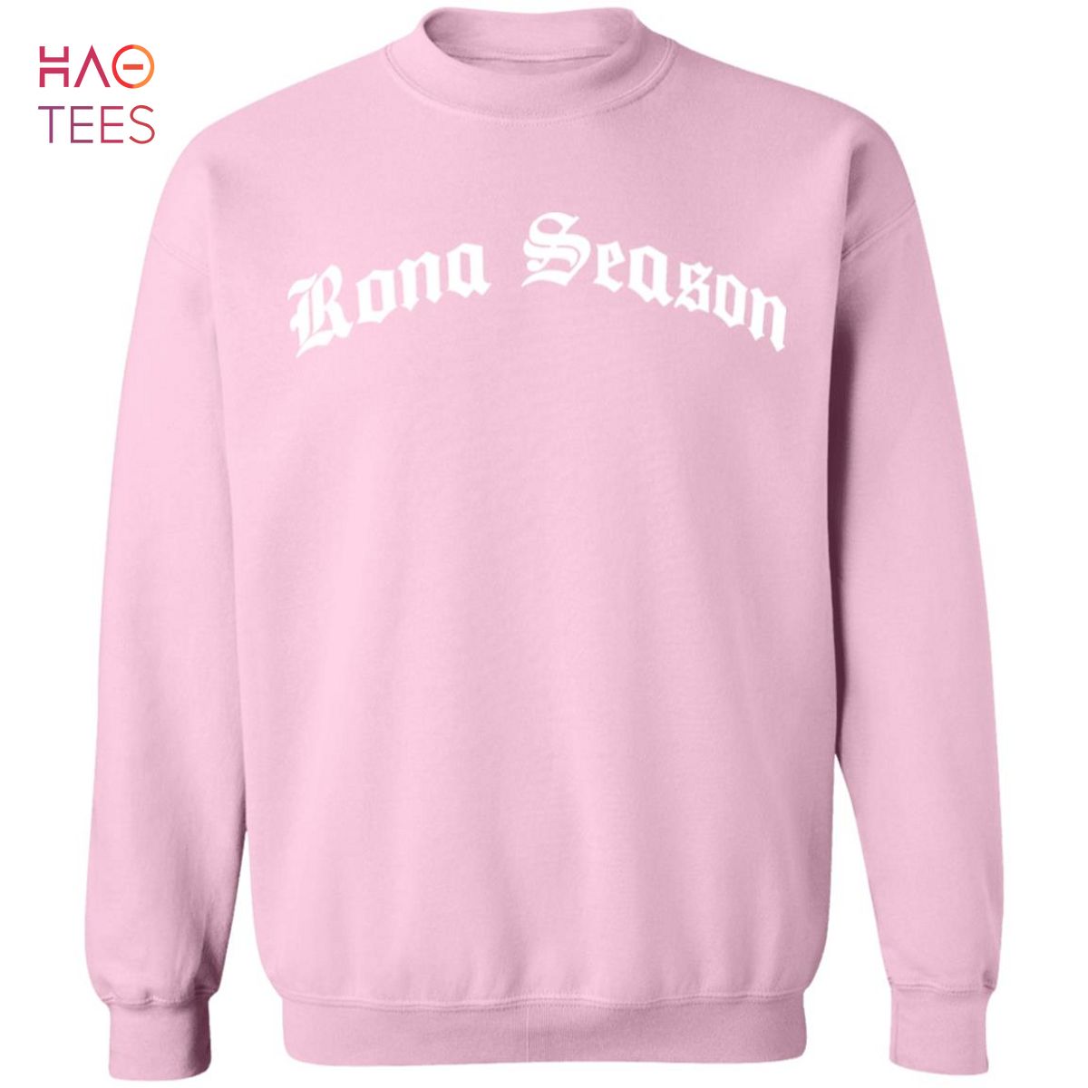BEST Rona Season Sweater BEST Rona Season Sweater