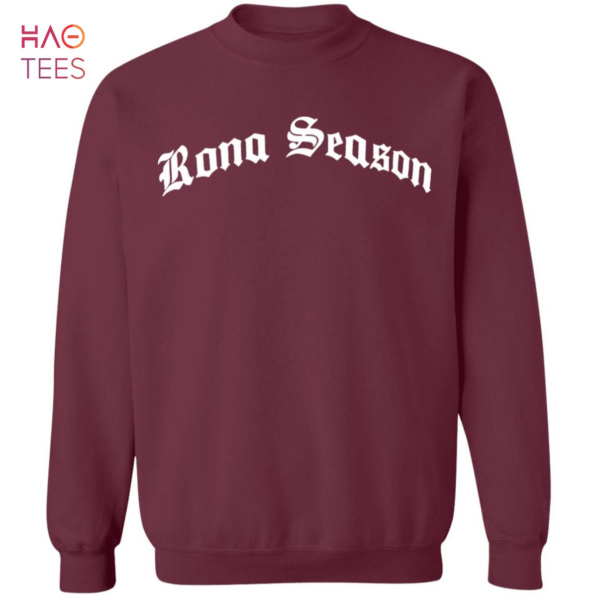 BEST Rona Season Sweater BEST Rona Season Sweater