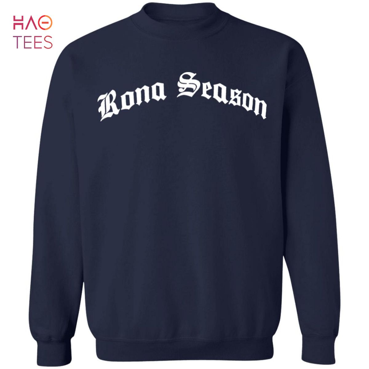 BEST Rona Season Sweater BEST Rona Season Sweater
