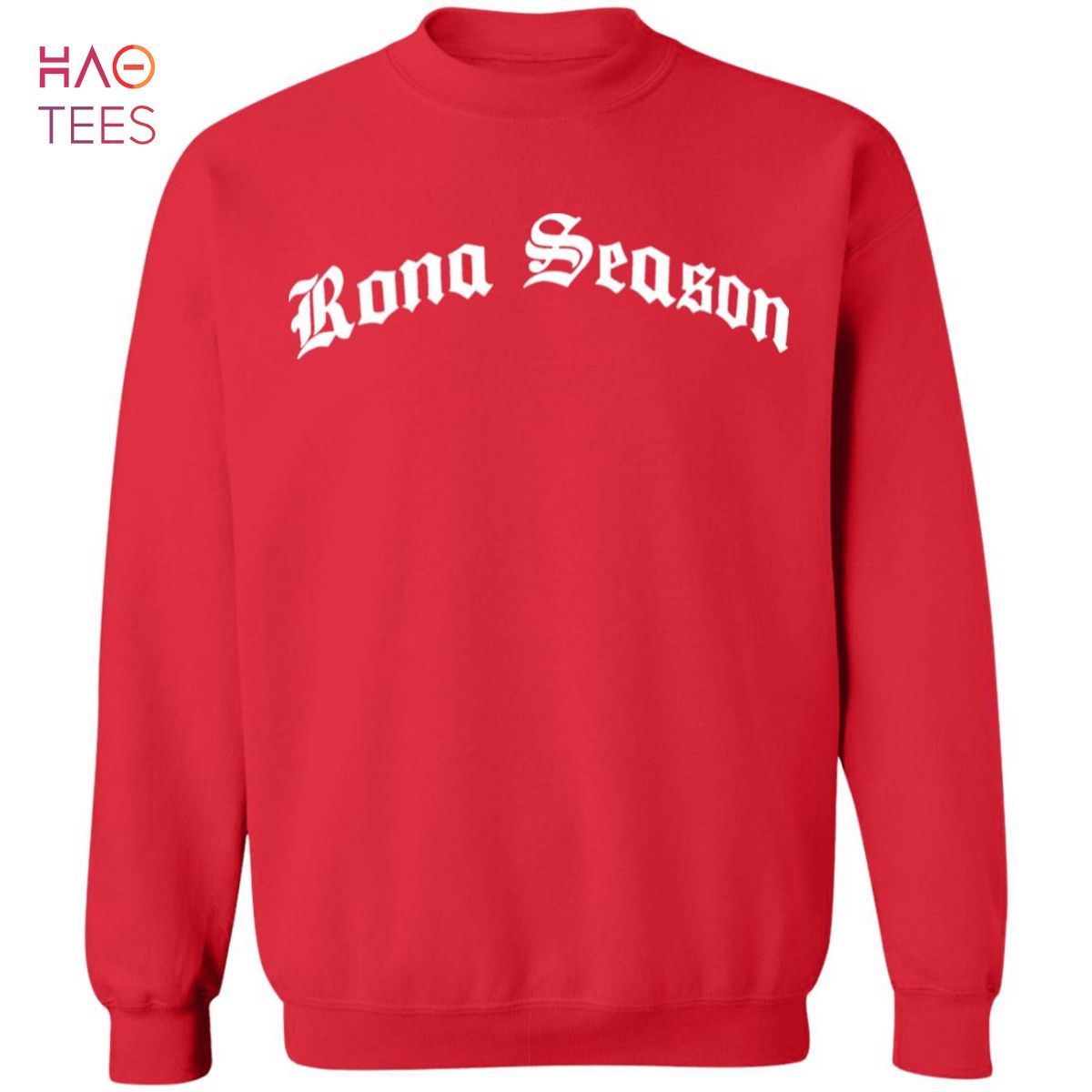 BEST Rona Season Sweater BEST Rona Season Sweater
