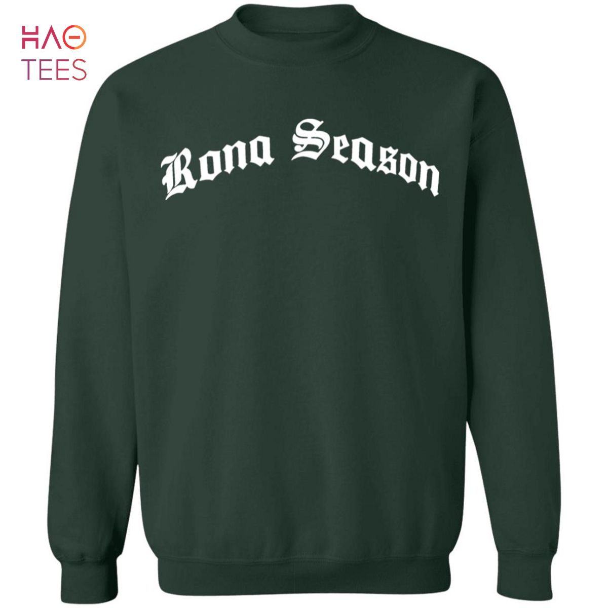 BEST Rona Season Sweater BEST Rona Season Sweater