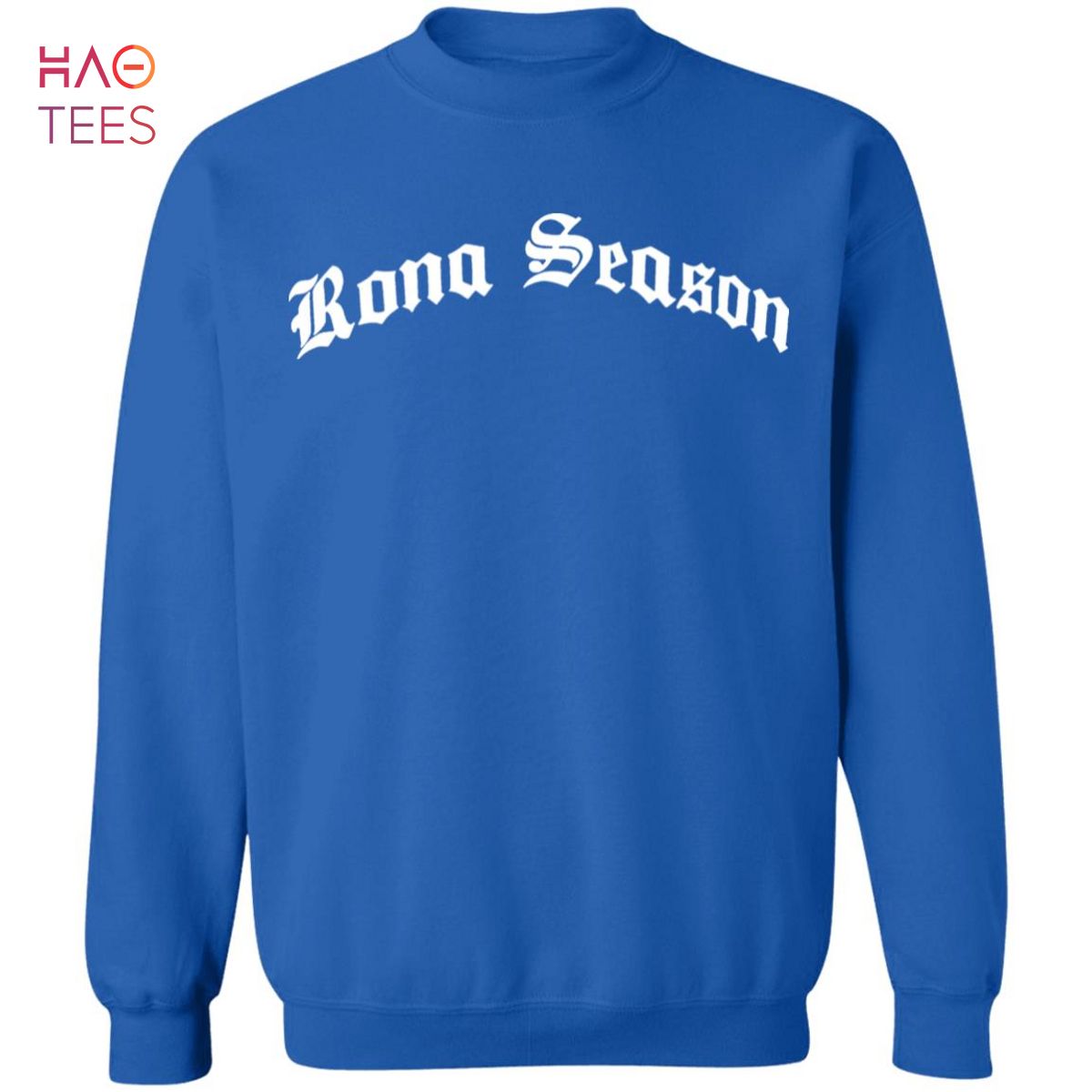 BEST Rona Season Sweater BEST Rona Season Sweater