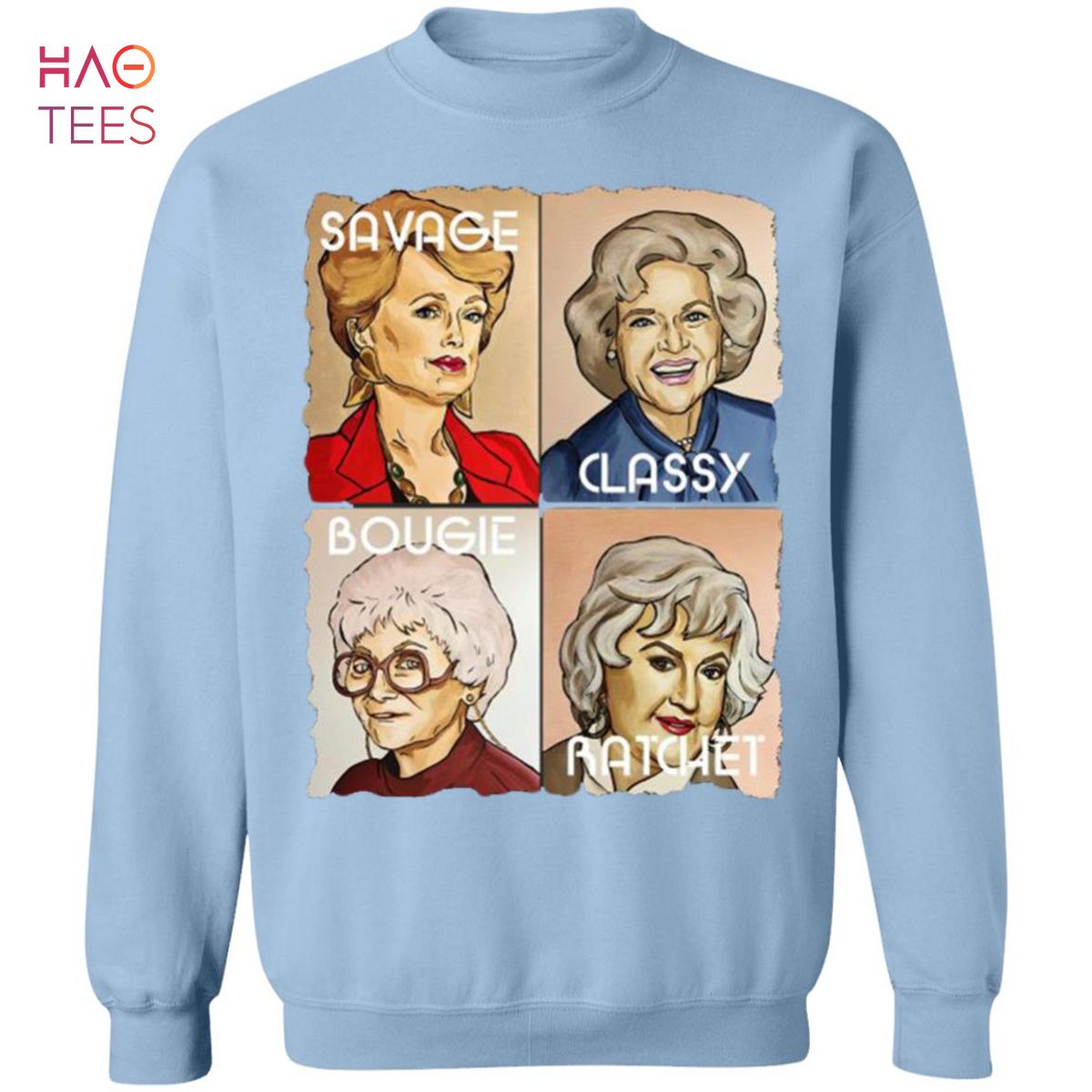 BEST Savage Classy Bougie Ratchet Sweater BEST Savage Classy Bougie Ratchet Sweater