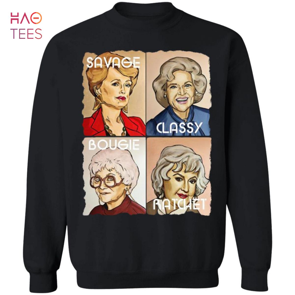 BEST Savage Classy Bougie Ratchet Sweater BEST Savage Classy Bougie Ratchet Sweater