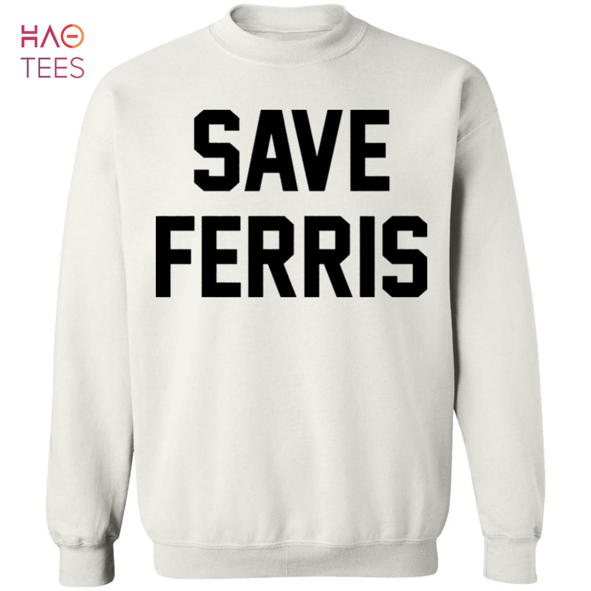 BEST Save Ferris Sweater BEST Save Ferris Sweater
