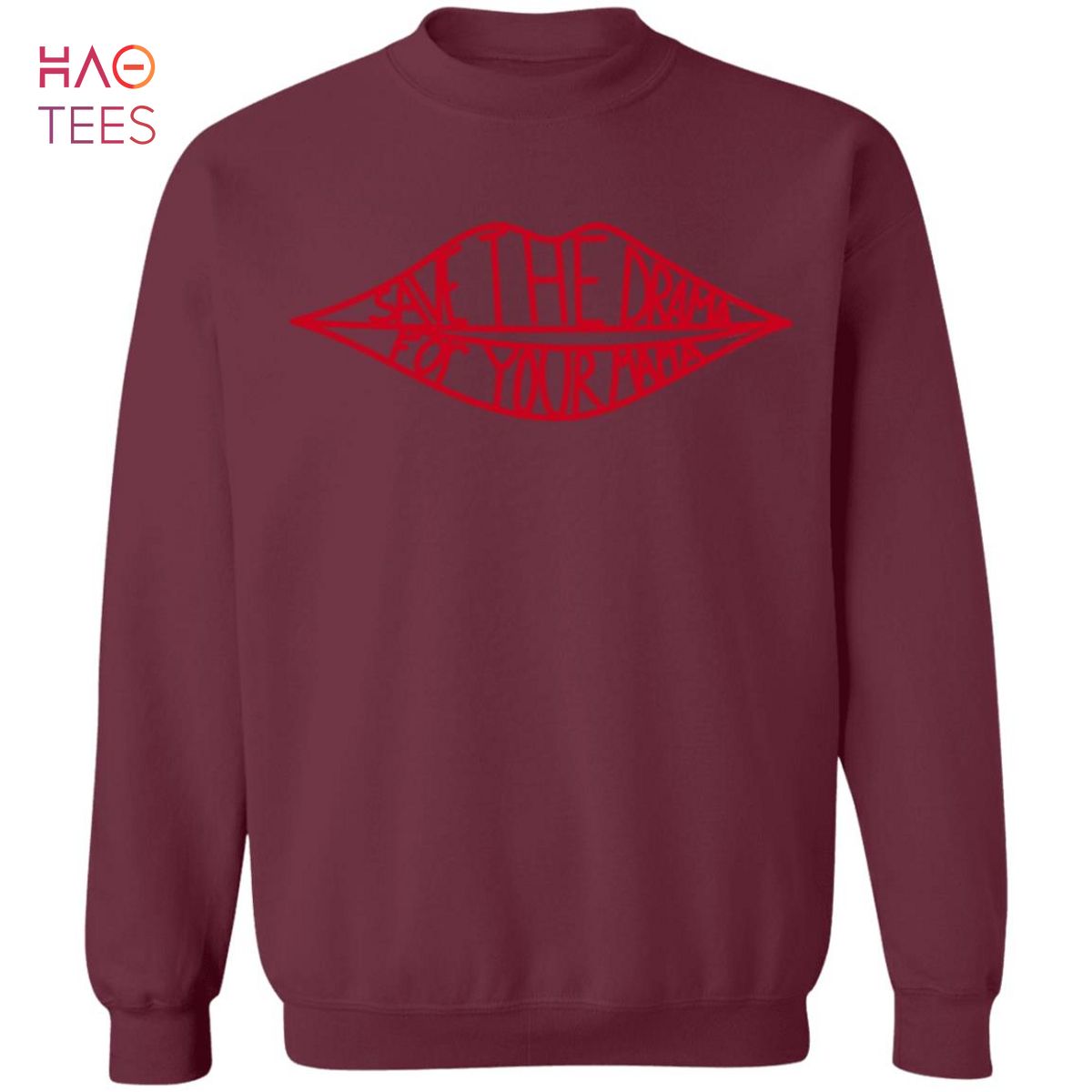 BEST Save The Drama For Your Mama Sweater BEST Save The Drama For Your Mama Sweater