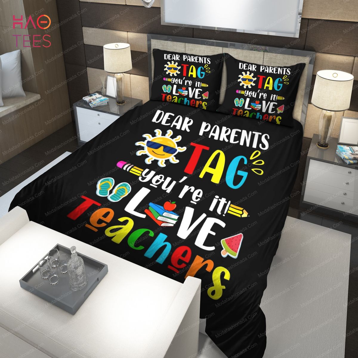 Dear Parents Tag You're It Love Teacher Last Day Of School Bedding Sets Dear Parents Tag You're It Love Teacher Last Day Of School Bedding Sets