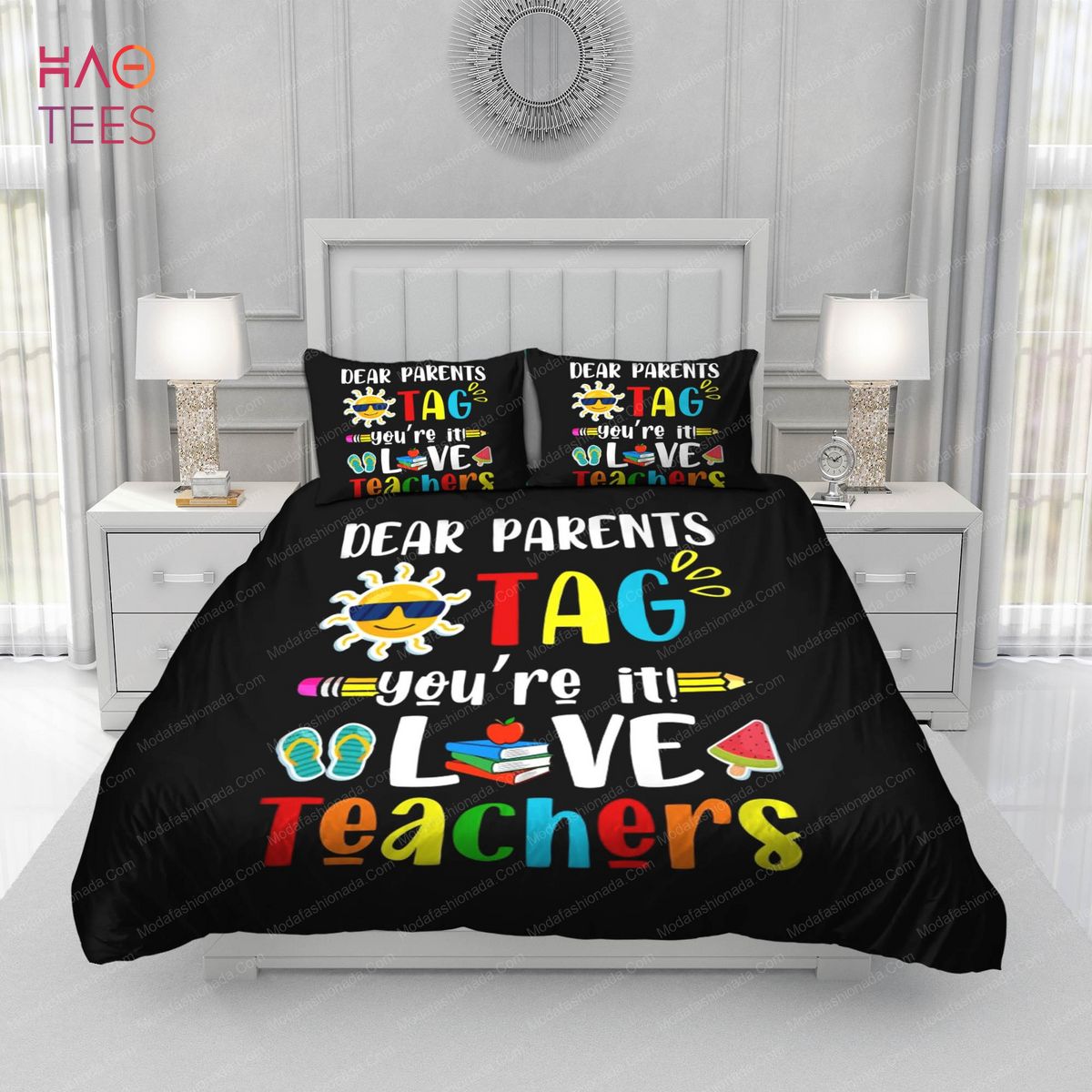 Dear Parents Tag You're It Love Teacher Last Day Of School Bedding Sets Dear Parents Tag You're It Love Teacher Last Day Of School Bedding Sets