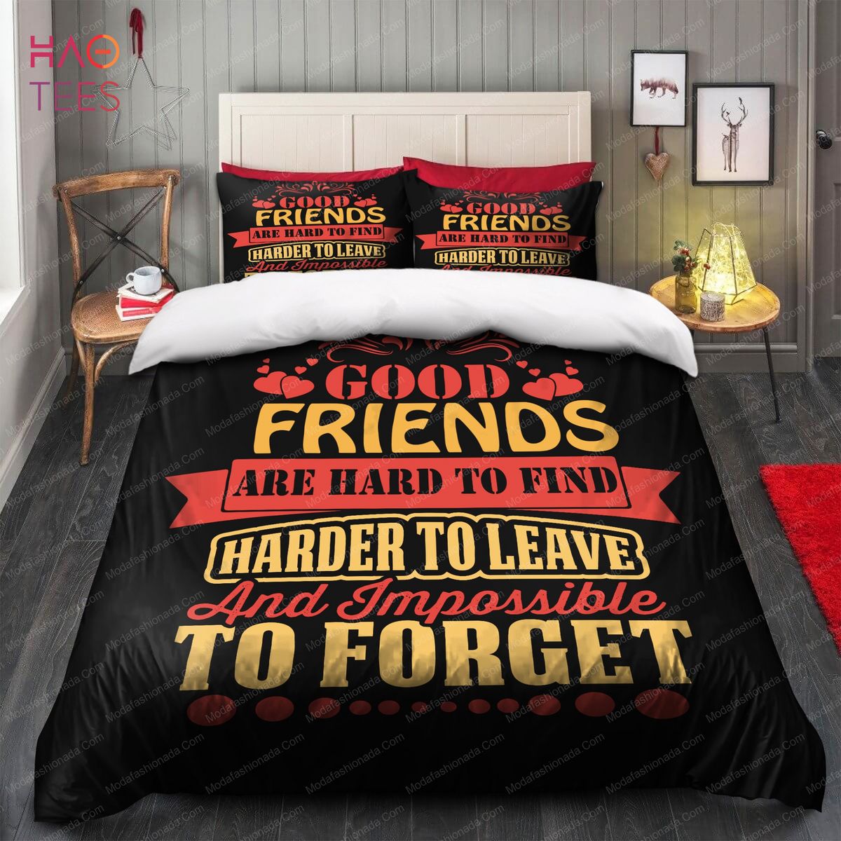 Good Friends Are Hard To Find Bedding Sets