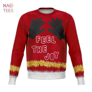 Feel The Joy Ugly Christmas Sweater