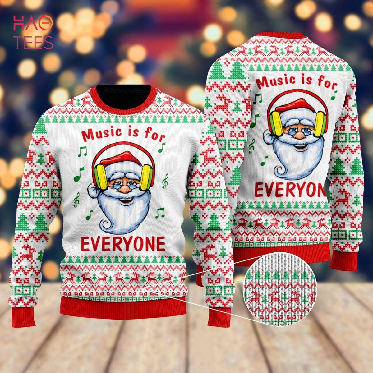 Funny Santa Music Is For Everyone Ugly Christmas Sweater Funny Santa Music Is For Everyone Ugly Christmas Sweater