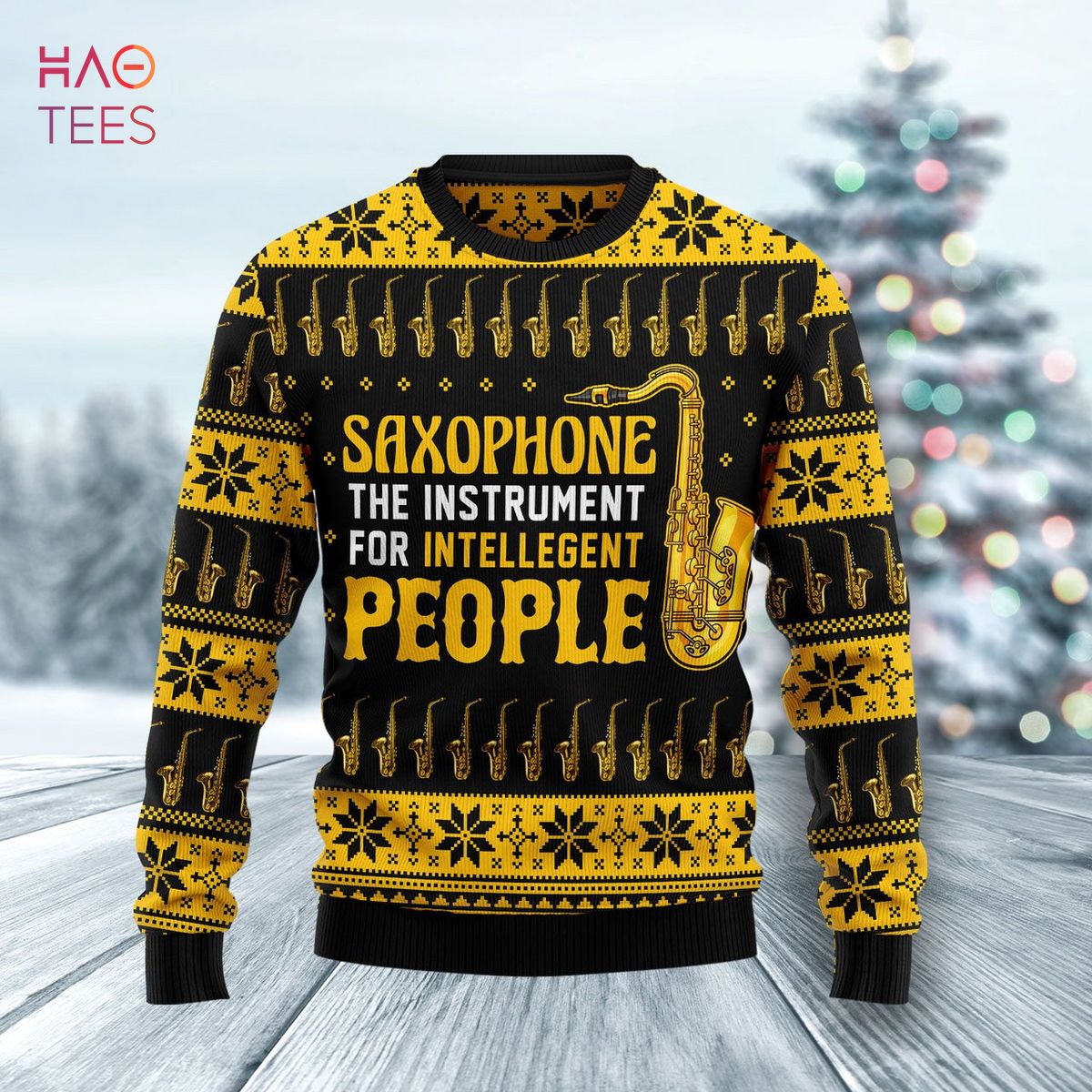 Saxophone The Instrument For Intellegent People Ugly Christmas Sweater Saxophone The Instrument For Intellegent People Ugly Christmas Sweater