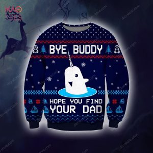 BEST Bye Buddy Ugly Christmas Sweater All Over Print Sweatshirt Ugly