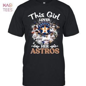 Official Heart This Girl Love Houston Astros Shirt, hoodie, sweater and long  sleeve