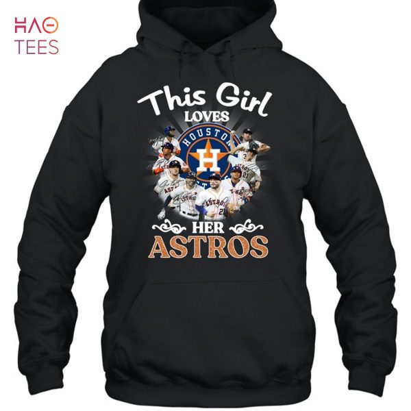 This Girl Loves Her Astros Shirt