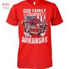 GOD First Family Sacond Then ARKANSAS Football Shirt