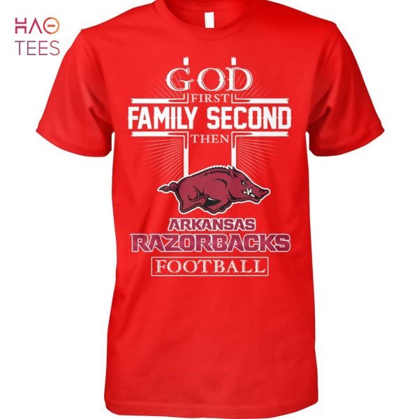 GOD First Family Sacond Then ARKANSAS Football Shirt