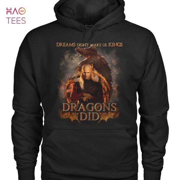 Dreams Didn’t Make Us Kings Dragons Did Shirt Limited Edition