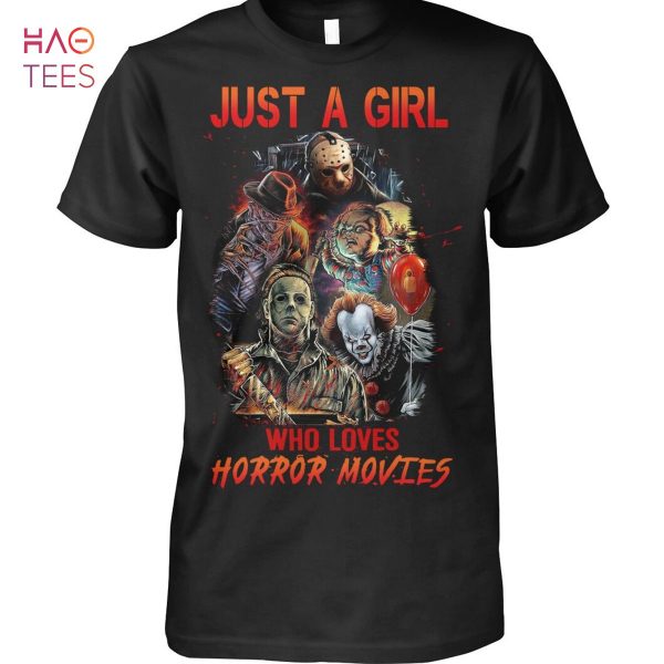 Just A Girl Who Loves Horror Movies Shirt
