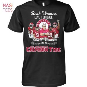 Real Women Love Football Smart Women Love The Crimson Tide Shirt