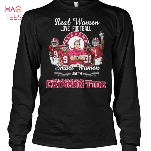 Real Women Love Football Smart Women Love The Crimson Tide Shirt