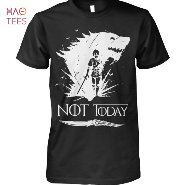 HOT Not Today Shirt Limited Edition