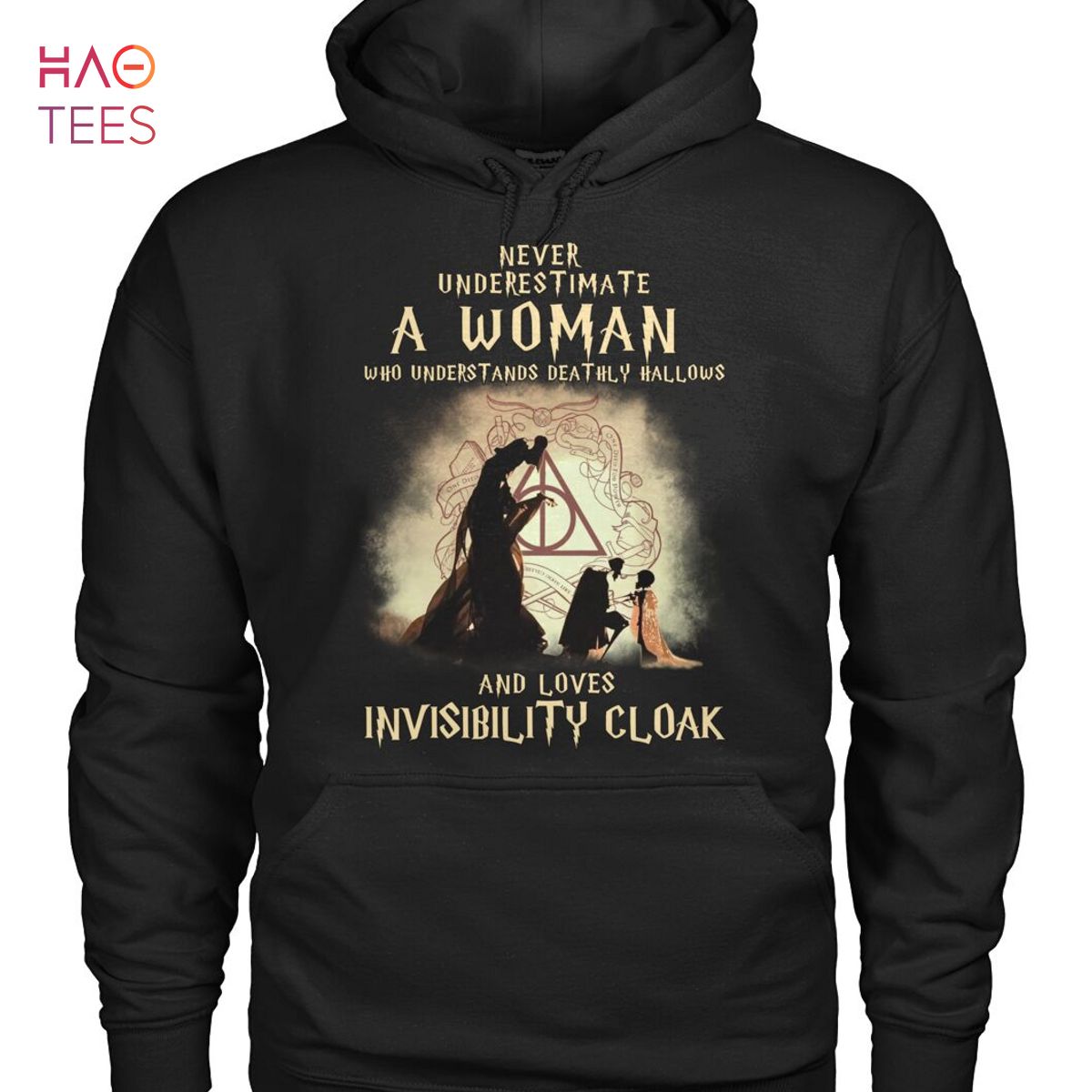 Never Underestimate A Woman And Loves Invisibility Cloak Shirt Never Underestimate A Woman And Loves Invisibility Cloak Shirt